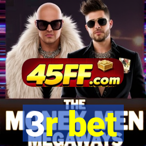 3r bet